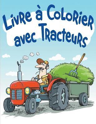 Livre  Colorier avec Tracteurs 1