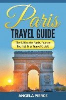 bokomslag Paris Travel Guide