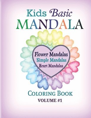 Kids Basic Mandala Coloring Book 1