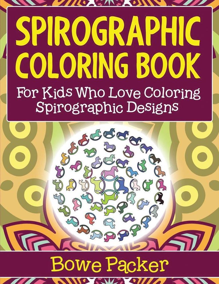 Spirographic Coloring Book