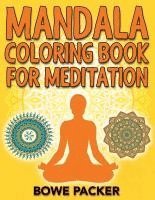 bokomslag Mandala Coloring Book For Meditation