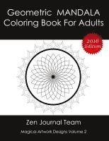 bokomslag Geometric Mandala Coloring Book For Adults: Meditation, Relaxation & Color Therapy Books For Grown-Ups