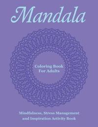 bokomslag Mandala Coloring Book For Adults