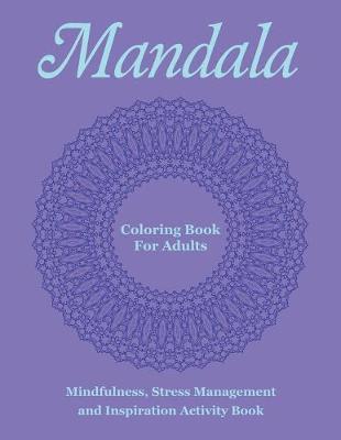 Mandala Coloring Book For Adults 1