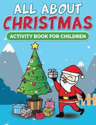 Color Easy - All About Christmas Activity Book For Children, Häftad