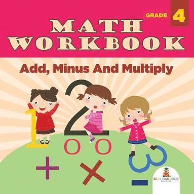 bokomslag Grade 4 Math Workbook