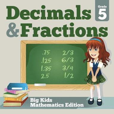 bokomslag Grade 5 Decimals & Fractions