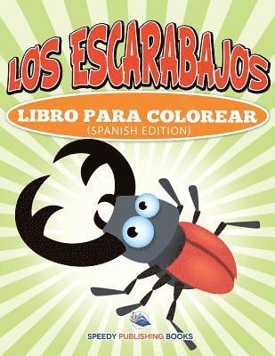 bokomslag Los Escarabajos Libro Para Colorear (Spanish Edition)