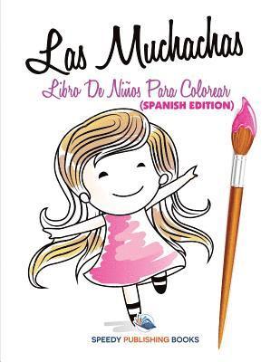 bokomslag Las Muchachas Libro De Nios Para Colorear (Spanish Edition)