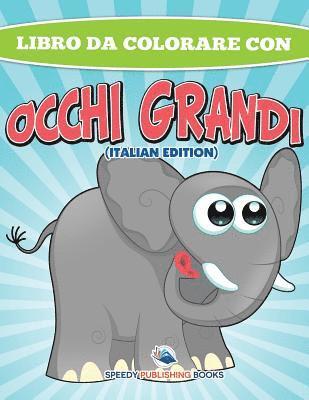 Libro Da Colorare Sugli Animali (Italian Edition) 1