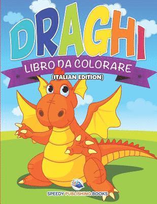 Libro Da Colorare Sui Dinosauri (Italian Edition) 1