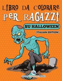 bokomslag Libro Da Colorare Per Ragazzi Sulle Scarpe (Italian Edition)
