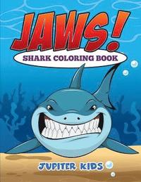 bokomslag Jaws! Sharks Coloring Book