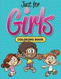 bokomslag Just for Girls Coloring Book