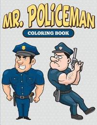 bokomslag Mr. Policeman Coloring Book