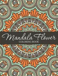 bokomslag Mandala Flower Coloring Book