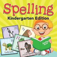 bokomslag Spelling, Kindergarten Edition