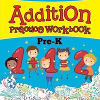 bokomslag Addition Practice Workbook Pre-K