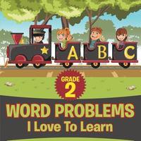 bokomslag Grade 2 Word Problems I Love To Learn