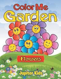 bokomslag Color Me a Garden (flowers)