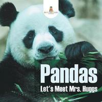 bokomslag Pandas - Let's Meet Mrs. Huggs