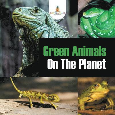Green Animals On The Planet