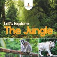 bokomslag Let's Explore the Jungle