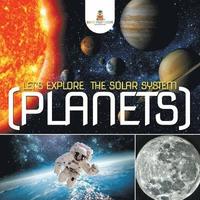 bokomslag Let's Explore the Solar System (Planets)