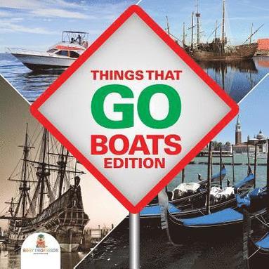 bokomslag Things That Go - Boats Edition