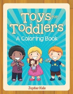 bokomslag Toys for Toddlers (A Coloring Book)