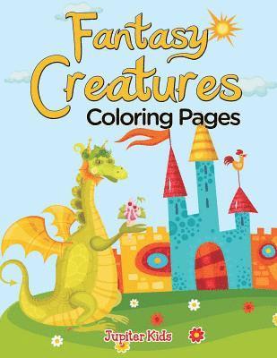 bokomslag Fantasy Creatures (Coloring Pages)