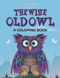 bokomslag Wise Old Owl (A Coloring Book)
