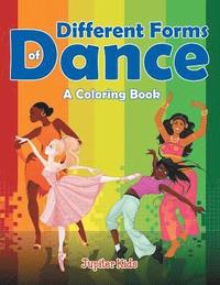 bokomslag Different Forms of Dance (A Coloring Book)