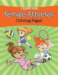 bokomslag Female Athletes (Coloring Pages)