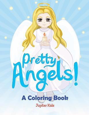 bokomslag Pretty Angels! (A Coloring Book)