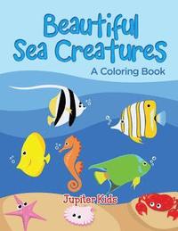 bokomslag Beautiful Sea Creatures (A Coloring Book)