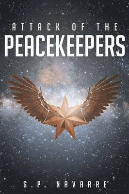 bokomslag Attack Of The Peacekeepers