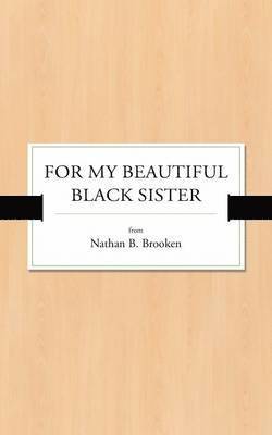 For My Beautiful Black Sister 1