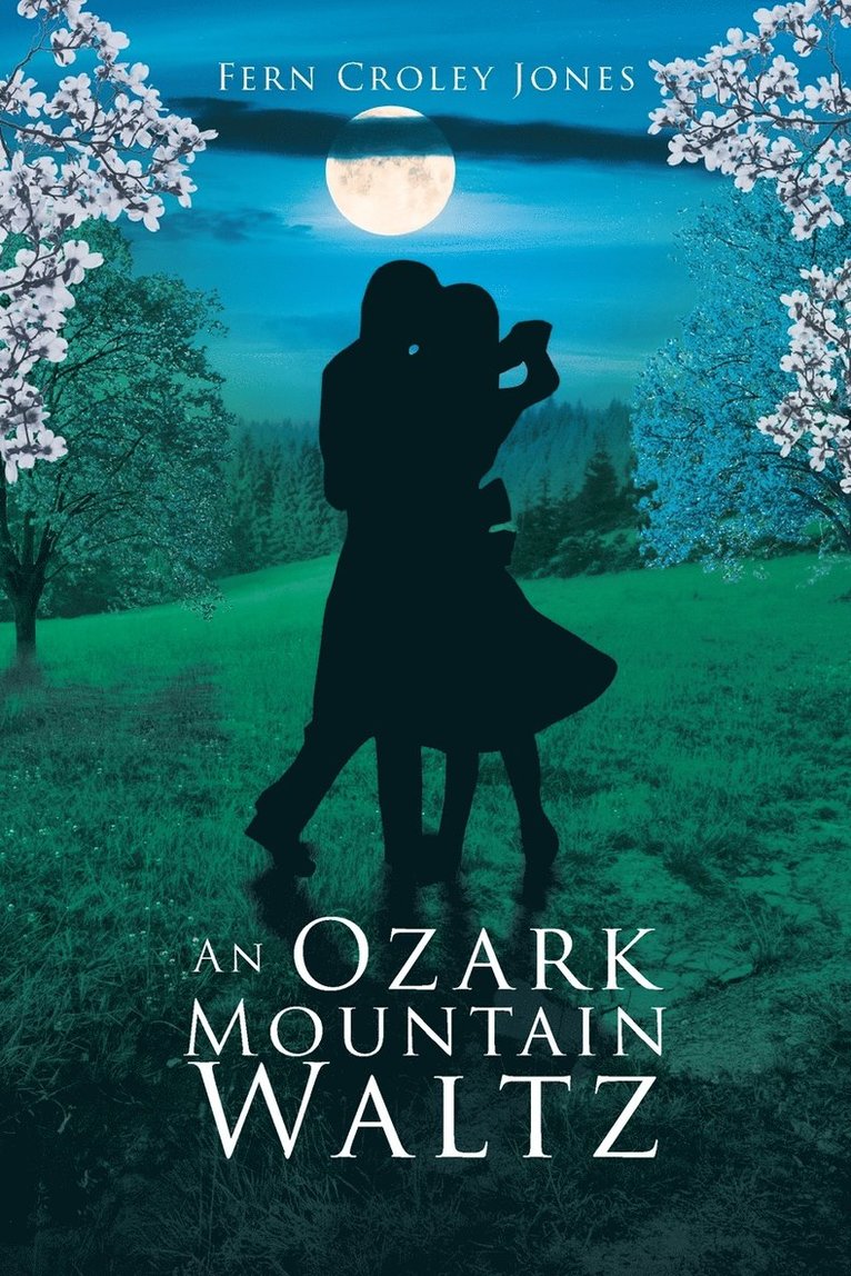 An Ozark Mountain Waltz 1