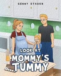 bokomslag Look at Mommy's Tummy