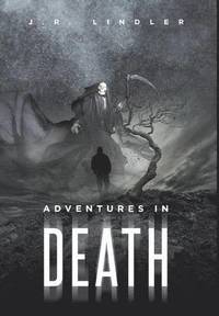 bokomslag Adventures in Death