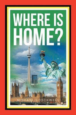 Where Is Home? 1