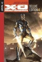 Robert Venditti - X-O Manowar Deluxe Edition Book 4, Inbunden