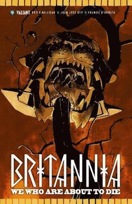 Peter Milligan - Britannia Volume 2: We Who Are About to Die, Häftad