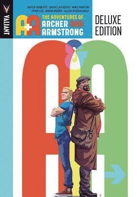 bokomslag A&A: The Adventures Archer and Armstrong Deluxe Edition