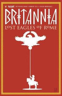 bokomslag Britannia Volume 3: Lost Eagles of Rome