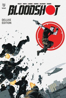 Bloodshot by Tim Seeley Deluxe Edition 1