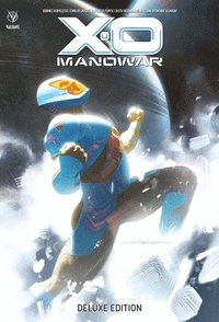 bokomslag X-O Manowar by Dennis Hopeless Deluxe Edition