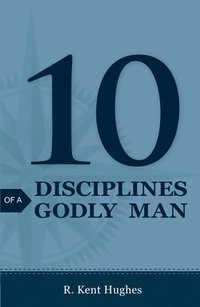 bokomslag 10 Disciplines of a Godly Man (Pack of 25)