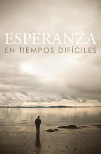 bokomslag Hope for Hard Times (Spanish) (25-Pack)